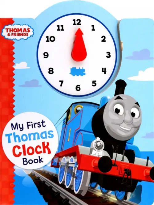 Thomas &amp; Friends. My First Thomas Clock Book