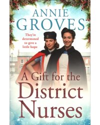 A Gift for the District Nurses