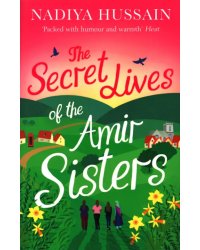 The Secret Lives of the Amir Sisters