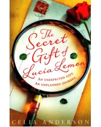 The Secret Gift of Lucia Lemon