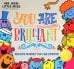 Mr. Men Little Miss. You are Brilliant. Believe in What You Can Achieve