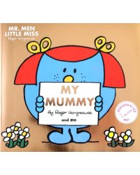 Mr. Men Little Miss. My Mummy
