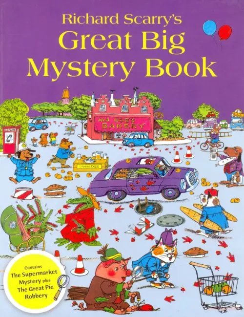 Richard Scarry's Great Big Mystery Book Richard Scarry's Great Big Mystery Book