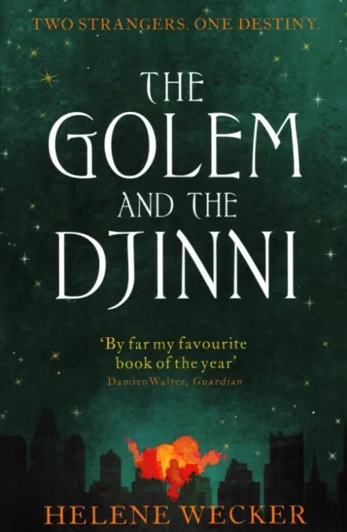 The Golem and the Djinni The Golem and the Djinni