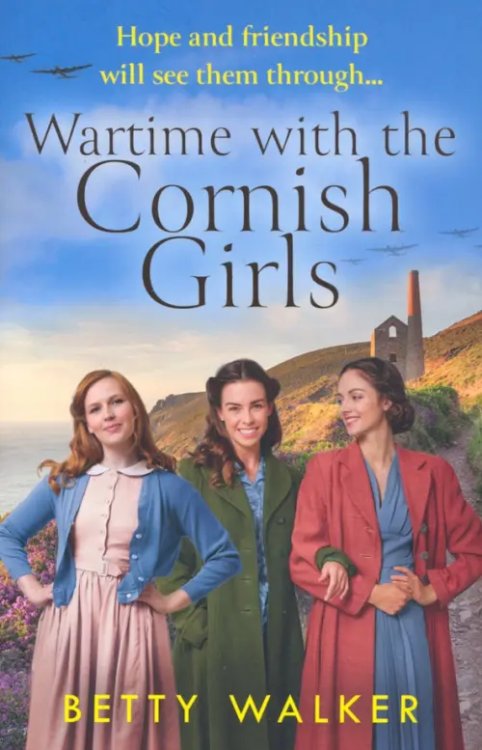 The Cornish Girls Series Wartime with the Cornish Girls