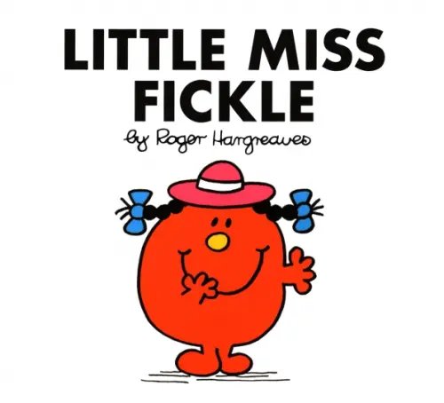 Little Miss Classic Library Little Miss Fickle