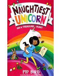 The Naughtiest Unicorn on a Treasure Hunt