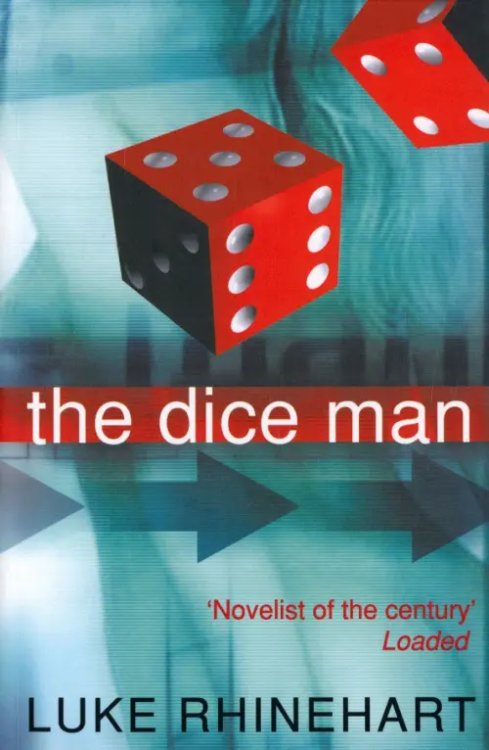 The Dice Man The Dice Man