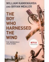 The Boy Who Harnessed the Wind