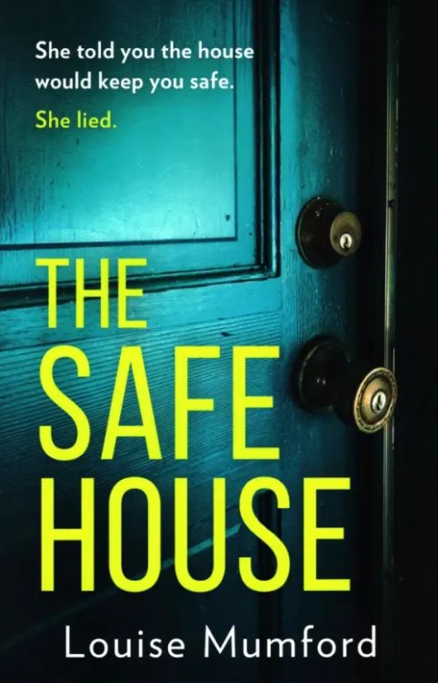 The Safe House The Safe House