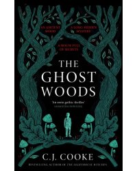 The Ghost Woods