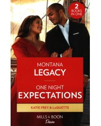 Montana Legacy. One Night Expectations