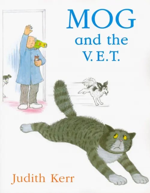 Mog and the V.E.T. Mog and the V.E.T.