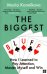 The Biggest Bluff. How I Learned to Pay Attention, Master Myself, and Win