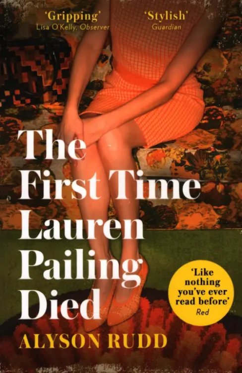 The First Time Lauren Pailing Died The First Time Lauren Pailing Died