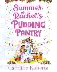 Summer at Rachel’s Pudding Pantry