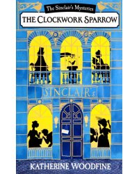 The Clockwork Sparrow