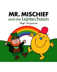 Mr. Mischief and the Leprechaun