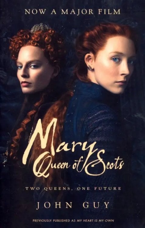 Mary Queen Of Scots Mary Queen Of Scots