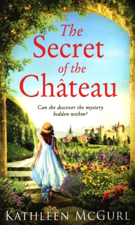 The Secret of the Chateau The Secret of the Chateau