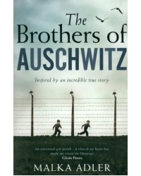 The Brothers of Auschwitz