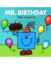 Mr. Birthday