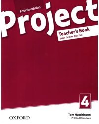 Project. Level 4. Teacher's Book and Online Practice Pack