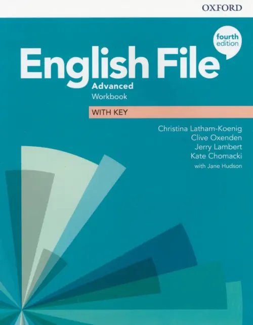 English File 4th Edition English File. Advanced. Workbook with Key