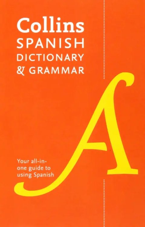 Collins Dictionaries Spanish Dictionary and Grammar