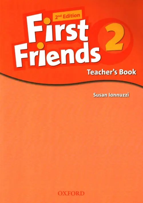 First Friends First Friends. Level 2. Teacher's Book