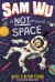 Sam Wu is Not Afraid of Space!