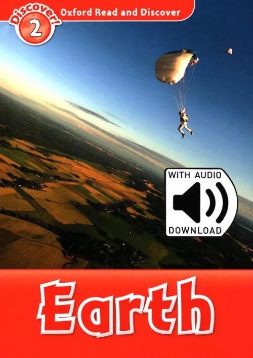 Oxford Read and Discover Oxford Read and Discover. Level 2. Earth Audio Pack