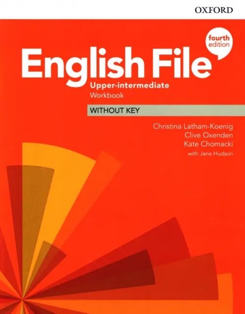 English File 4th Edition English File. Upper-Intermediate. Workbook Without Key