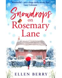Snowdrops on Rosemary Lane