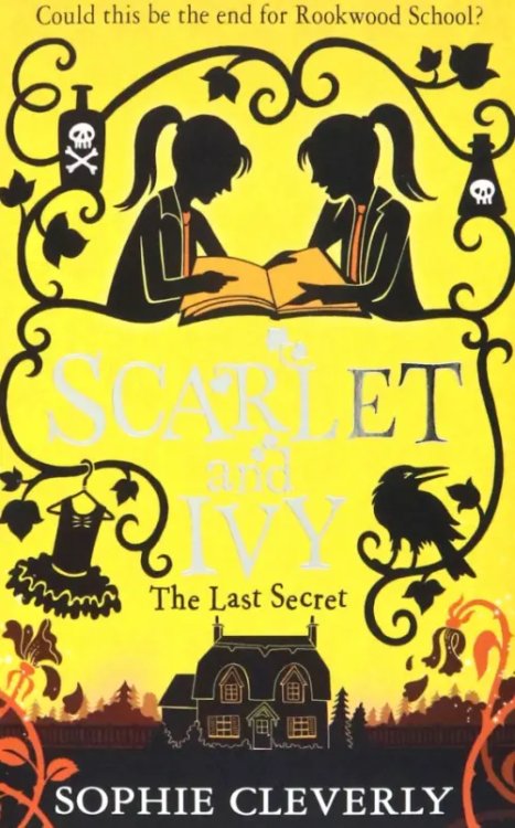 Scarlet and Ivy The Last Secret