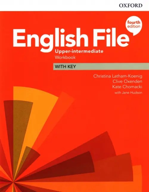 English File 4th Edition English File. Upper-Intermediate. Workbook with Key