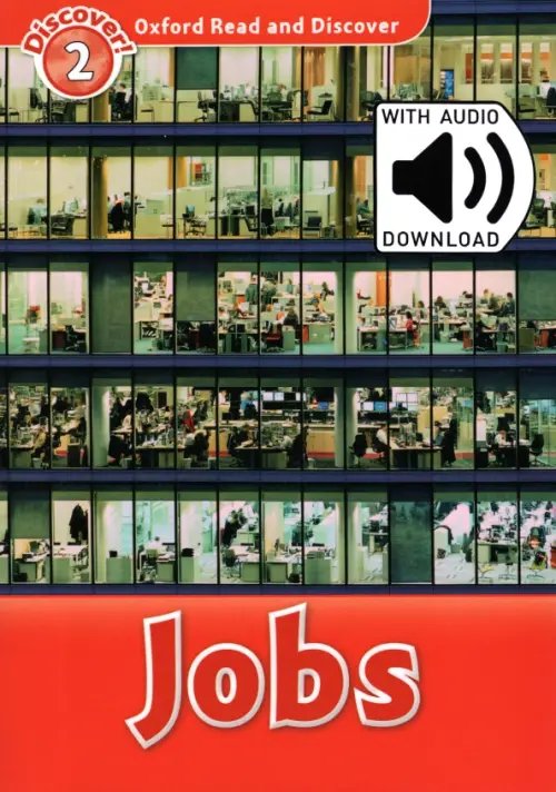 Oxford Read and Discover Oxford Read and Discover. Level 2. Jobs Audio Pack