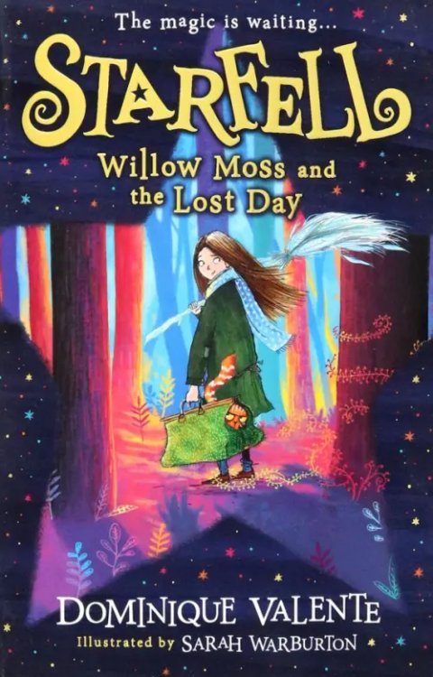 Starfell Willow Moss and the Lost Day
