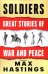 Soldiers. Great Stories of War and Peace