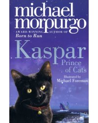 Kaspar. Prince of Cats