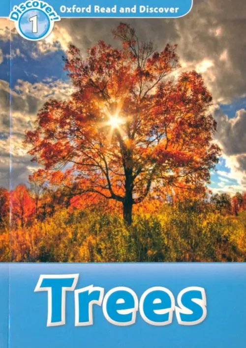 Oxford Read and Discover Oxford Read and Discover. Level 1. Trees