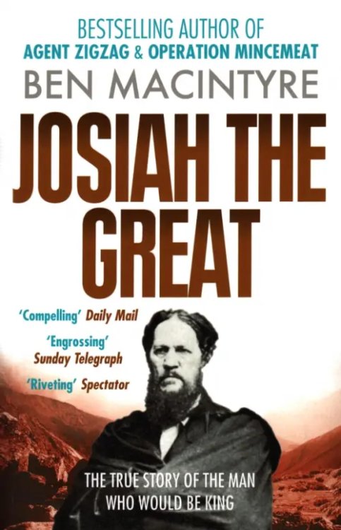 Josiah the Great. The True Story of The Man Who Would Be King Josiah the Great. The True Story of The Man Who Would Be King