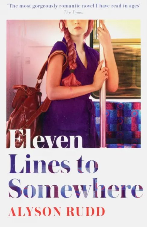 Eleven Lines to Somewhere Eleven Lines to Somewhere