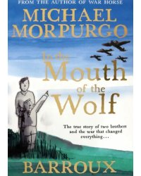 In the Mouth of the Wolf