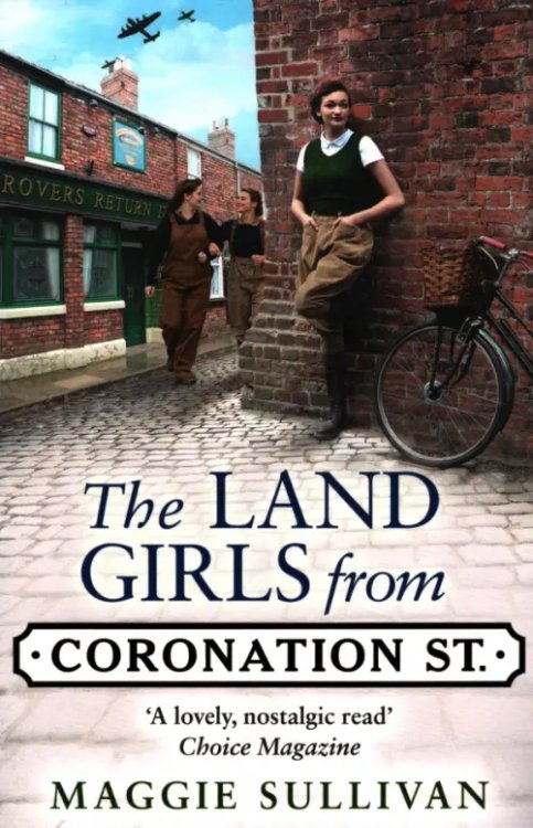 Coronation Street The Land Girls from Coronation Street