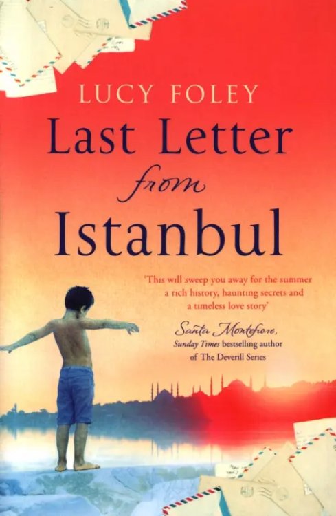 Last Letter from Istanbul Last Letter from Istanbul