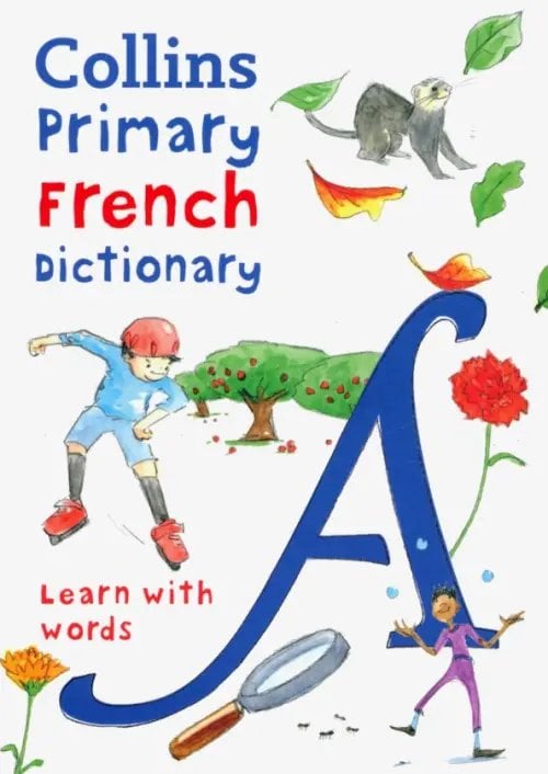 Collins Primary Dictionaries Collins Primary French Dictionary