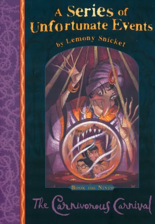 A Series of Unfortunate Events The Carnivorous Carnival