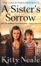 A Sister’s Sorrow