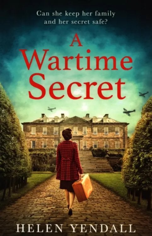 A Wartime Secret A Wartime Secret